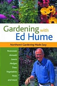 Gardening With Ed Hume (Paperback)
