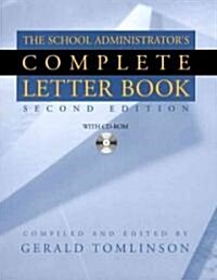 The School Administrators Complete Letter Book [With CDROM] (Hardcover, 2)