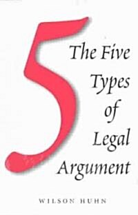 Five Types of Legal Arguments (Paperback)