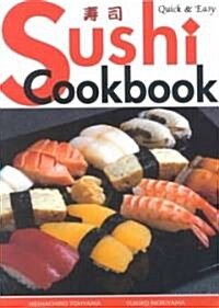 Quick & Easy Sushi Cookbook (Paperback, 6)