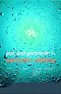 Aye, and Gomorrah: And Other Stories (Paperback)