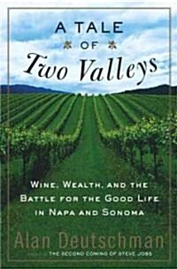 A Tale of Two Valleys (Hardcover, 1st)
