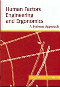Human Factors Engineering And Ergonomics (Hardcover)