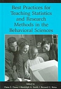 Best Practices for Teaching Statistics and Research Methods in the Behavioral Sciences [With CDROM] (Hardcover)