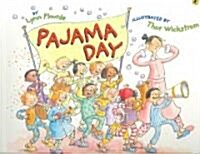 Pajama Day (Paperback, Reprint)
