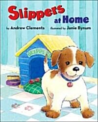 Slippers at Home (Paperback, Reprint)