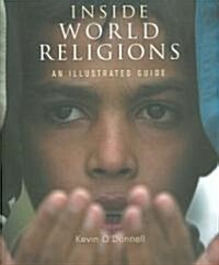 Inside World Religions: An Illustrated Guide (Hardcover)