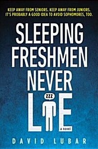 [중고] Sleeping Freshmen Never Lie (Paperback, Reprint)