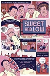 Sweet and Low: A Family Story (Paperback)