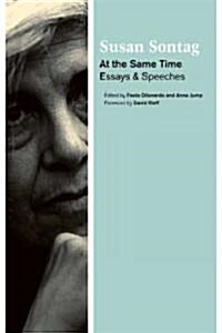 At the Same Time: Essays and Speeches (Hardcover)