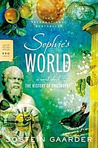 Sophies World: A Novel about the History of Philosophy (Paperback)