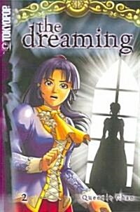 The Dreaming Manga Volume 2, Volume 2 (Paperback)