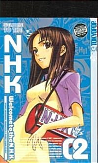 Welcome to the NHK 2 (Paperback)