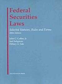 Federal Securities Laws 2006 (Paperback)