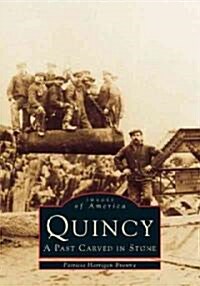 Quincy: A Past Carved in Stone (Paperback)