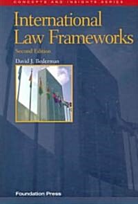 International Law Frameworks (Paperback, 2nd)