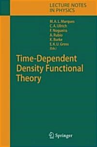 Time-Dependent Density Functional Theory (Hardcover, 2006)