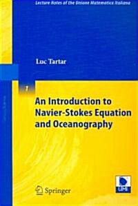 An Introduction to Navier-stokes Equation and Oceanography (Paperback)