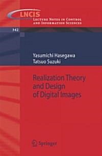 Realization Theory And Design of Digital Images (Paperback)