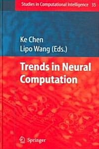 Trends in Neural Computation (Hardcover)