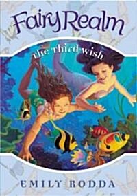 The Third Wish (Library)