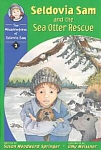 Seldovia Sam and the Sea Otter Rescue (Paperback, Number 2 in the)