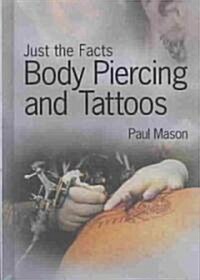Body Piercing and Tattoos (Library)