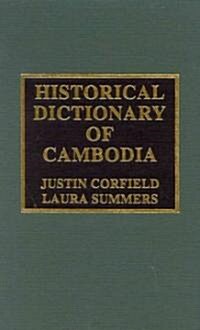 Historical Dictionary of Cambodia (Paperback)