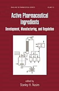 Active Pharmaceutical Ingredients (Hardcover, Illustrated)