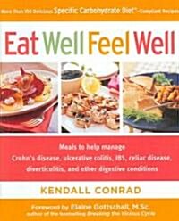 Eat Well, Feel Well (Hardcover)