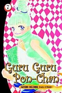Guru Guru Pon-chan 7 (Paperback)