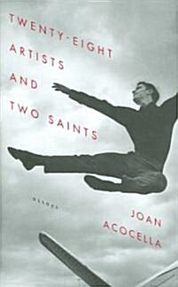 Twenty-eight Artists And Two Saints (Hardcover)