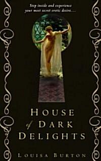 House of Dark Delights (Paperback)