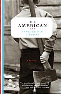 The American: A Memoir (Paperback)