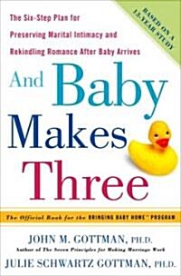 And Baby Makes Three (Hardcover)