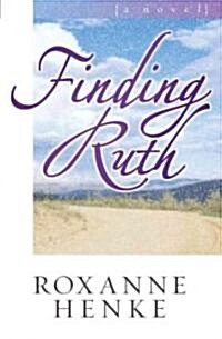 Finding Ruth (Paperback)