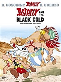 Asterix: Asterix and the Black Gold : Album 26 (Hardcover)