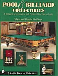 Pool & Billiard Collectibles: A Billiard Accessories and Collectibles Price Guide (Hardcover)