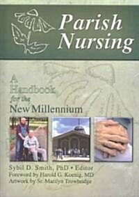 Parish Nursing (Hardcover)