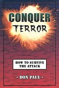 Conquer Terror (Paperback)