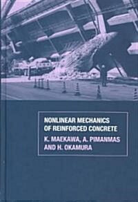 Non-Linear Mechanics of Reinforced Concrete (Hardcover)