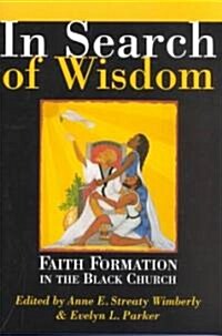 In Search of Wisdom (Paperback)
