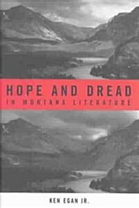 Hope and Dread in Montana Literature (Hardcover)