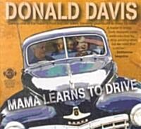 Mama Learns to Drive: And Other Stories (Audio CD)