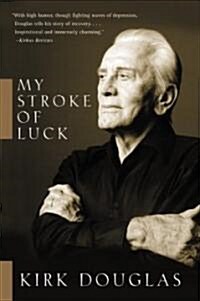 My Stroke of Luck (Paperback, Perennial)