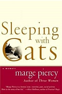 Sleeping with Cats: A Memoir (Paperback)