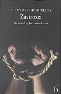 Zastrozzi (Paperback, New ed)