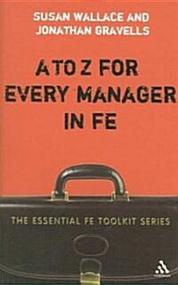 A-Z for Every Manager in FE (Paperback)