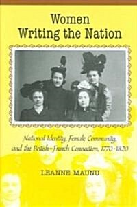 Women Writing the Nation (Hardcover)