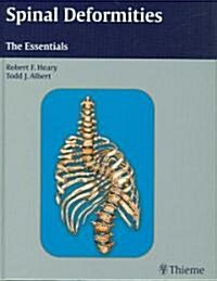 Spinal Deformities: The Essentials (Hardcover)